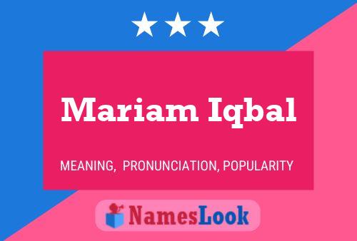 Mariam Iqbal Name Poster