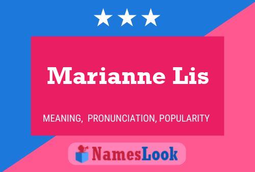 Marianne Lis Name Poster