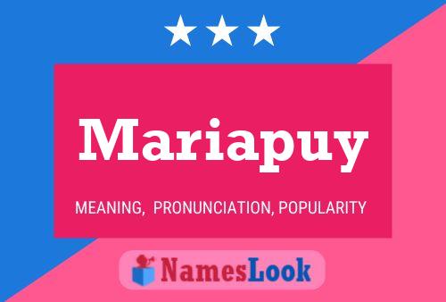 Mariapuy Name Poster