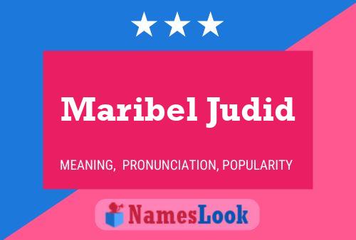 Maribel Judid Name Poster