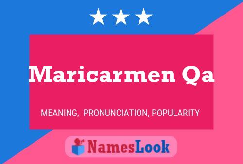 Maricarmen Qa Name Poster