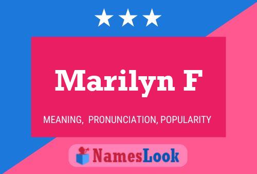 Marilyn F Name Poster