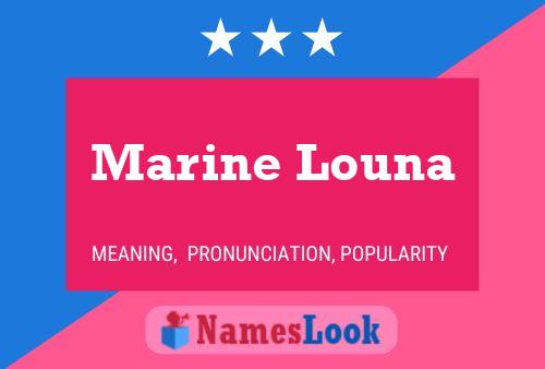 Marine Louna Name Poster