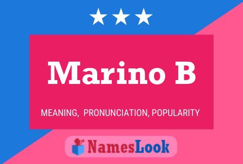 Marino B Name Poster