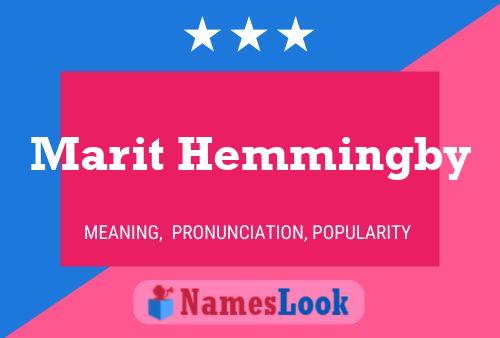 Marit Hemmingby Name Poster