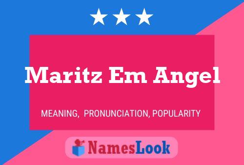 Maritz Em Angel Name Poster