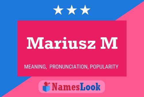 Mariusz M Name Poster