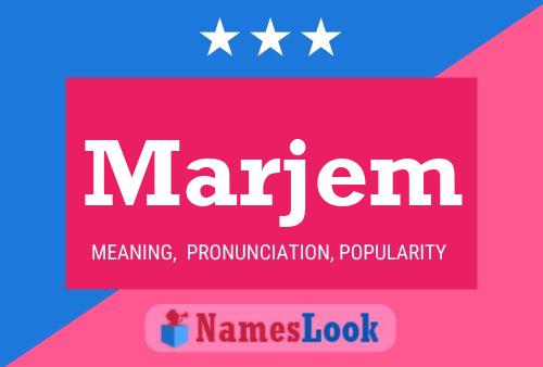 Marjem Name Poster