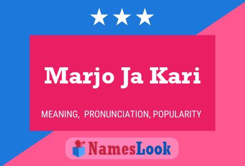 Marjo Ja Kari Name Poster