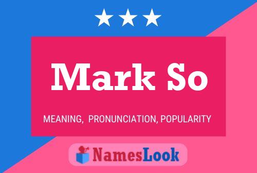 Mark So Name Poster