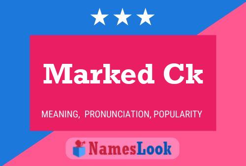 Marked Ck Name Poster