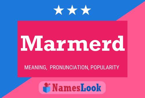 Marmerd Name Poster