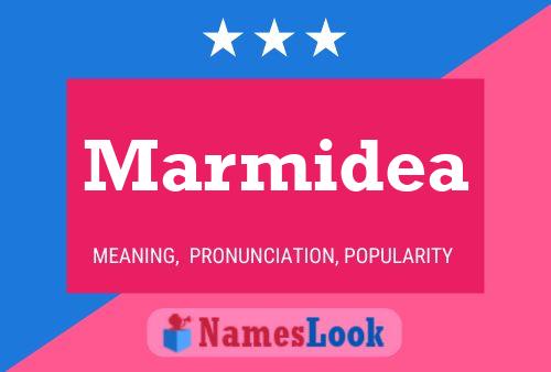 Marmidea Name Poster