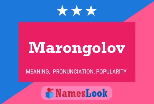 Marongolov Name Poster