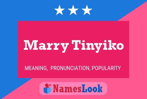 Marry Tinyiko Name Poster