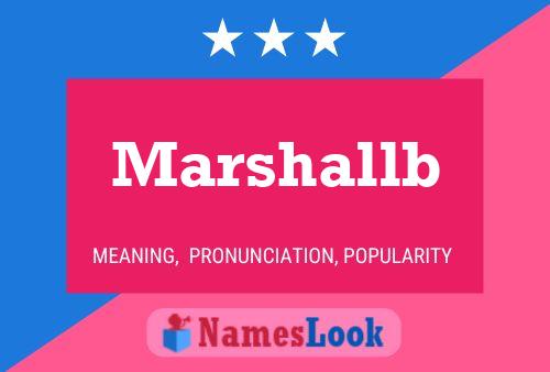 Marshallb Name Poster