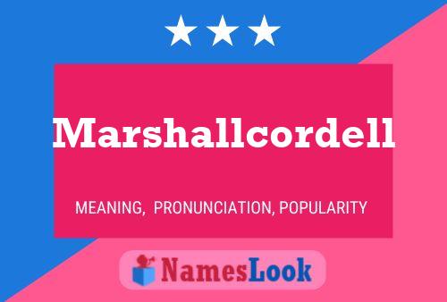 Marshallcordell Name Poster