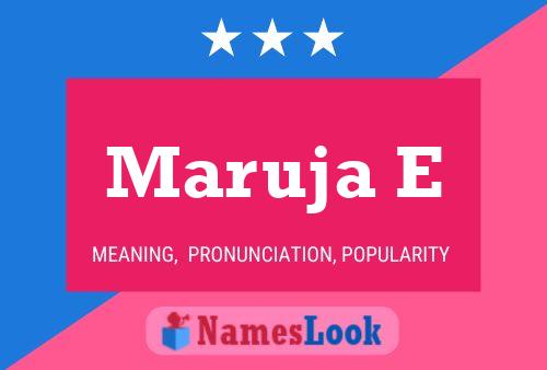 Maruja E Name Poster