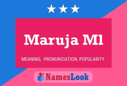 Maruja Ml Name Poster