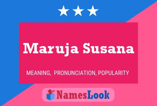 Maruja Susana Name Poster