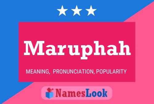 Maruphah Name Poster