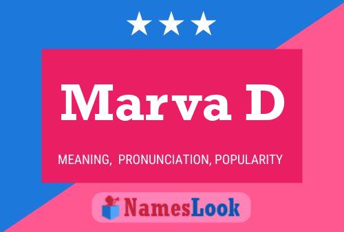 Marva D Name Poster