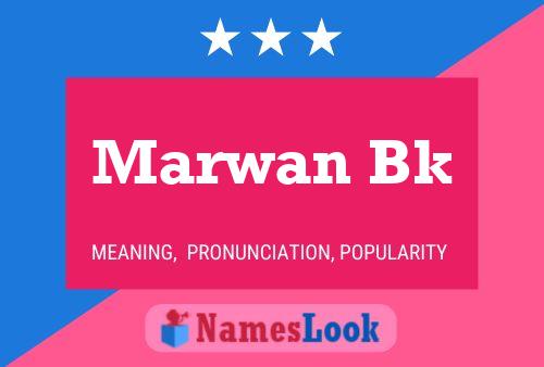 Marwan Bk Name Poster