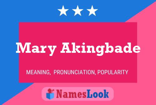 Mary Akingbade Name Poster