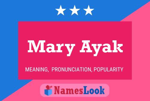 Mary Ayak Name Poster