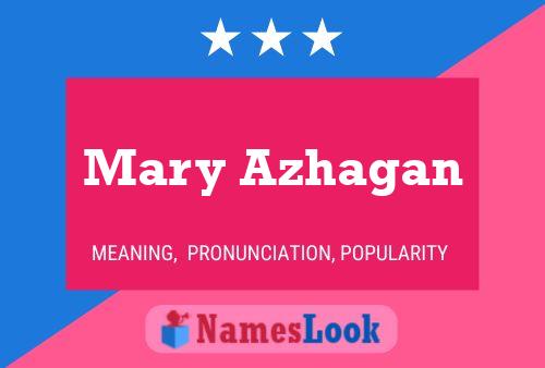 Mary Azhagan Name Poster