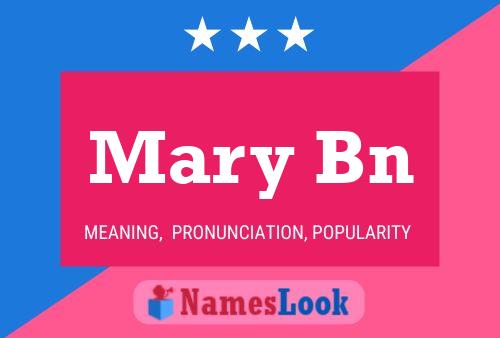 Mary Bn Name Poster