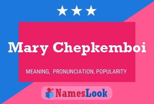 Mary Chepkemboi Name Poster