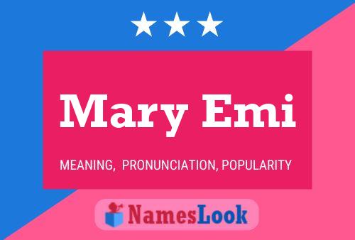 Mary Emi Name Poster