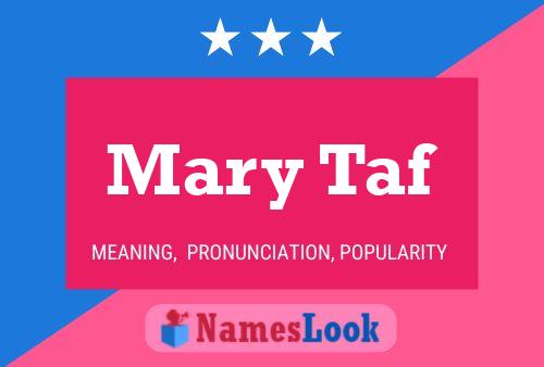 Mary Taf Name Poster