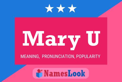 Mary U Name Poster