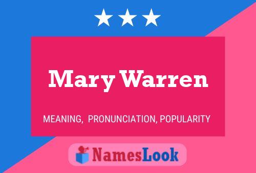 Mary Warren Name Poster