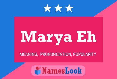 Marya Eh Name Poster