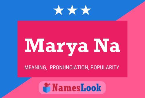 Marya Na Name Poster