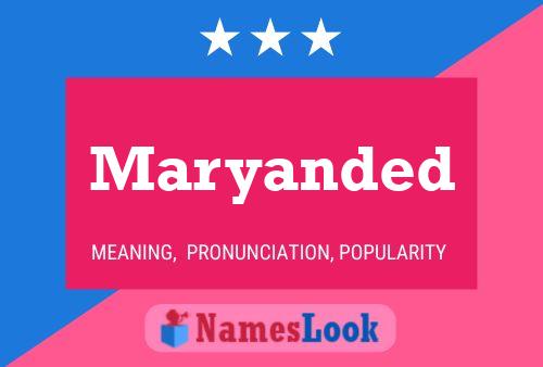 Maryanded Name Poster