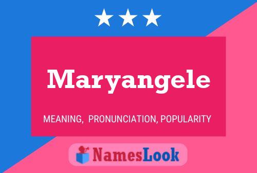 Maryangele Name Poster