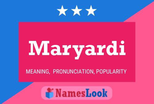 Maryardi Name Poster