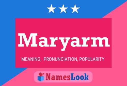 Maryarm Name Poster