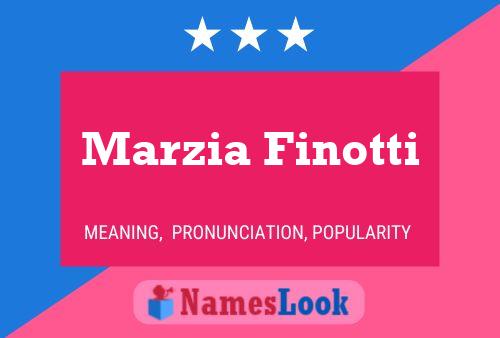 Marzia Finotti Name Poster