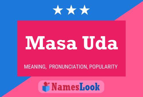 Masa Uda Name Poster