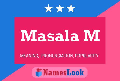 Masala M Name Poster