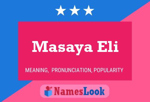 Masaya Eli Name Poster