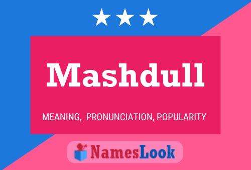 Mashdull Name Poster