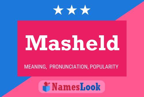 Masheld Name Poster