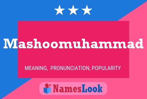 Mashoomuhammad Name Poster