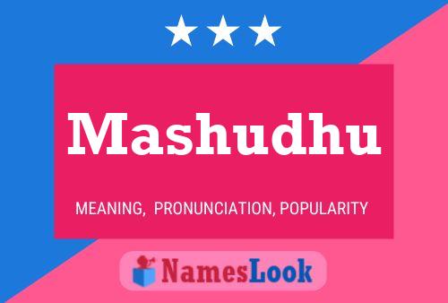 Mashudhu Name Poster